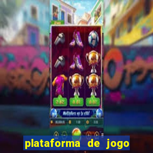 plataforma de jogo para ganhar dinheiro