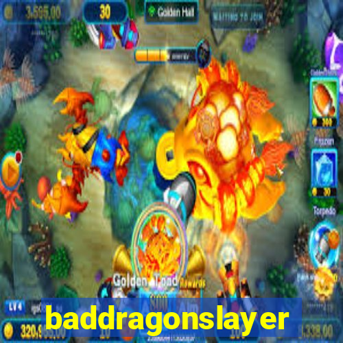 baddragonslayer