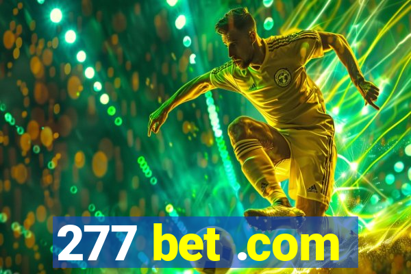 277 bet .com