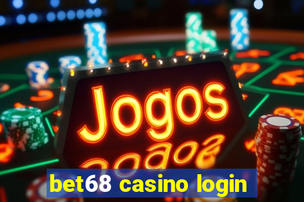 bet68 casino login