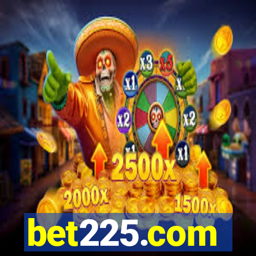 bet225.com