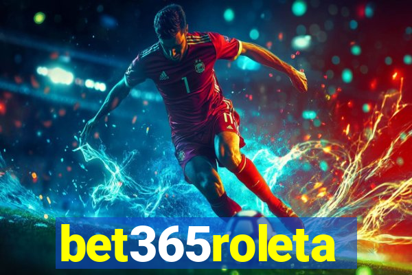 bet365roleta