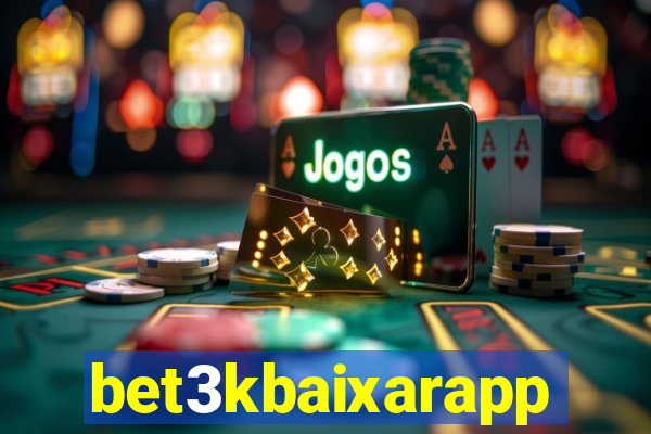 bet3kbaixarapp