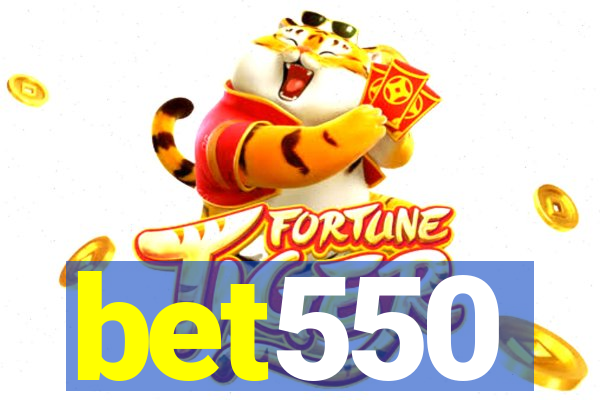 bet550