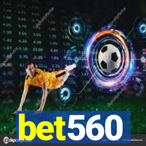 bet560