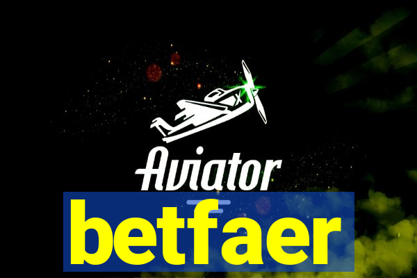 betfaer