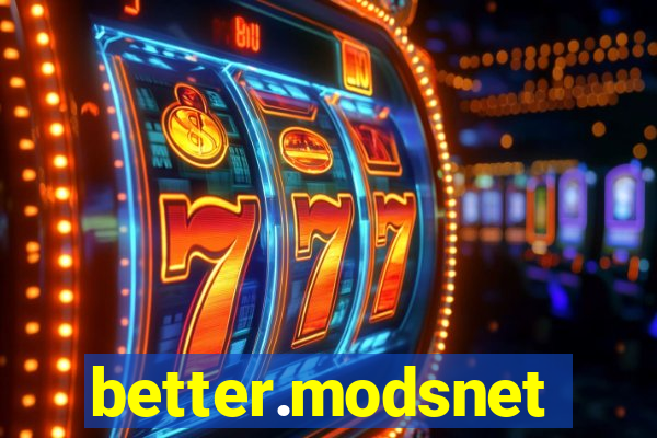 better.modsnet