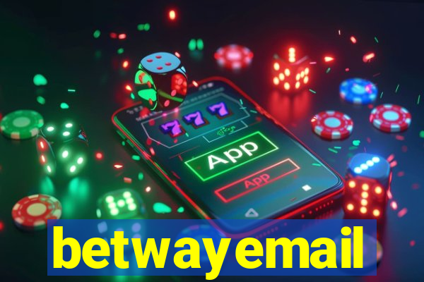 betwayemail