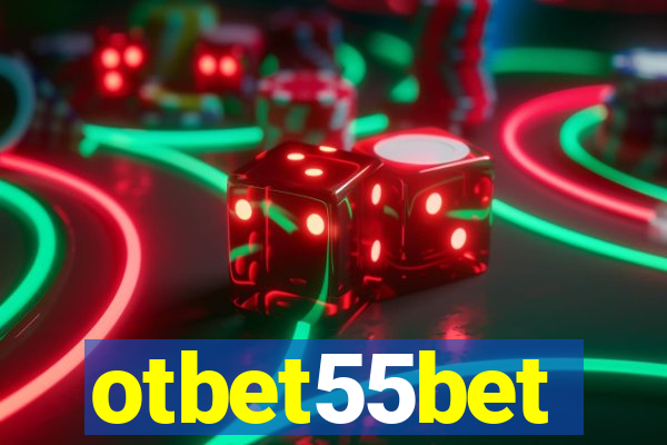 otbet55bet