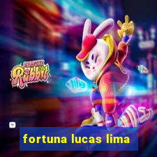 fortuna lucas lima