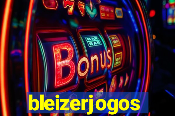 bleizerjogos