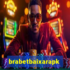 brabetbaixarapk