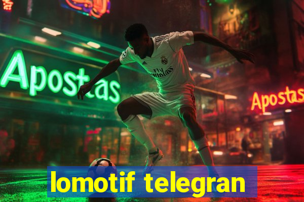 lomotif telegran