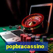 popbracassino