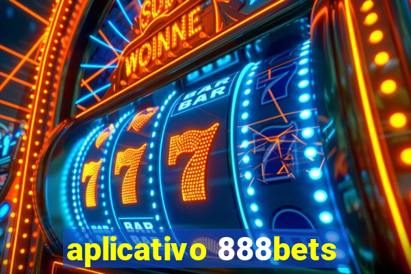 aplicativo 888bets