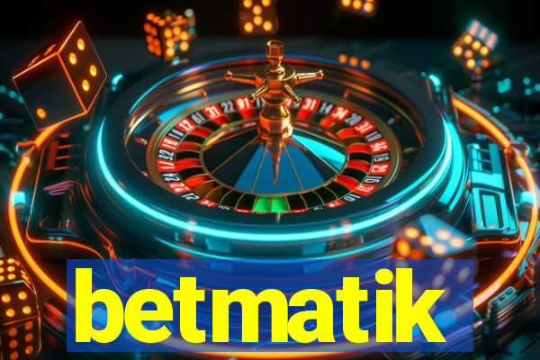 betmatik