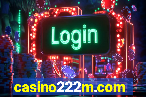 casino222m.com