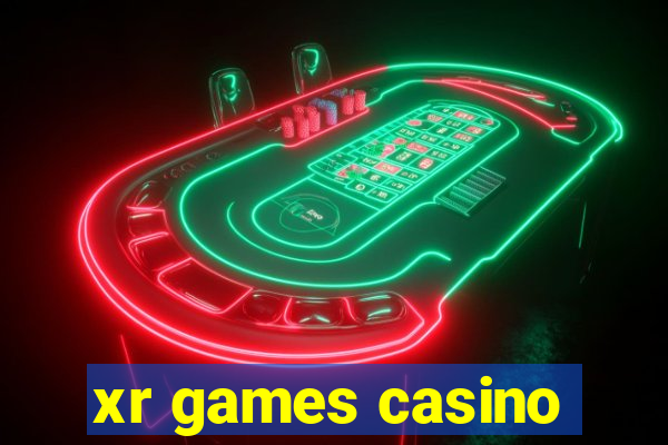 xr games casino