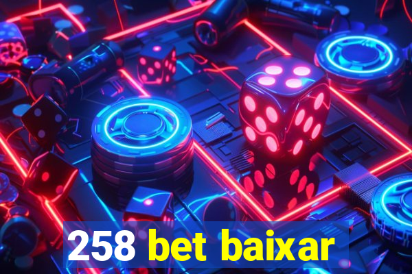 258 bet baixar