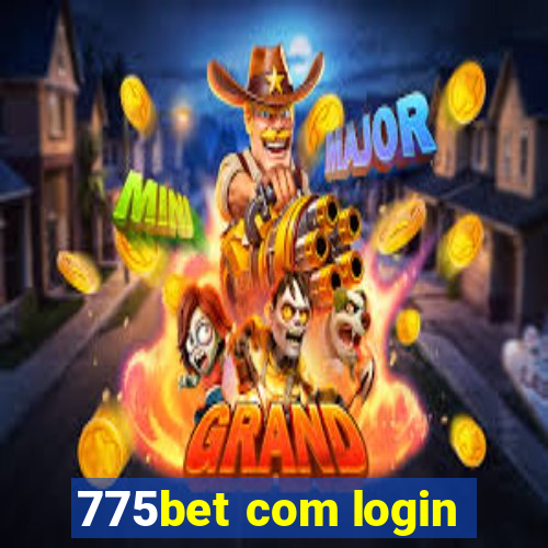 775bet com login