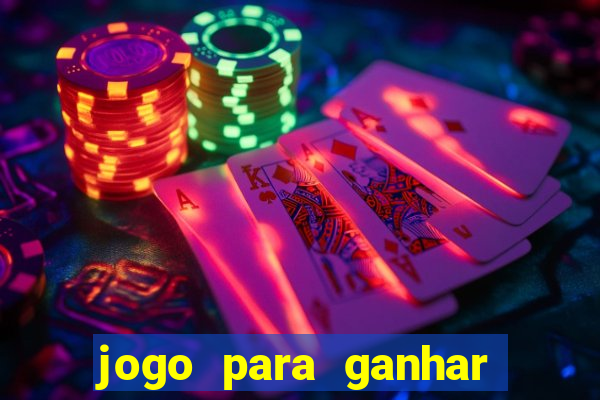 jogo para ganhar dinheiro sem depositar nada