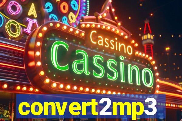 convert2mp3