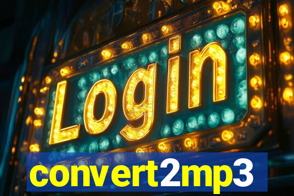 convert2mp3