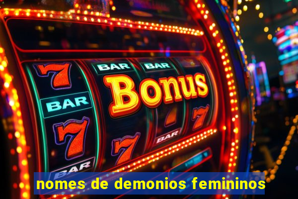 nomes de demonios femininos