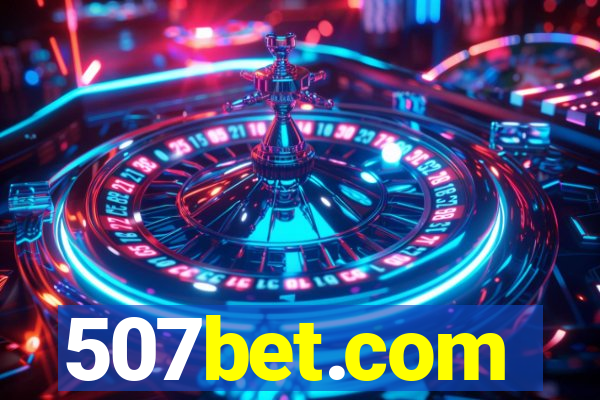 507bet.com