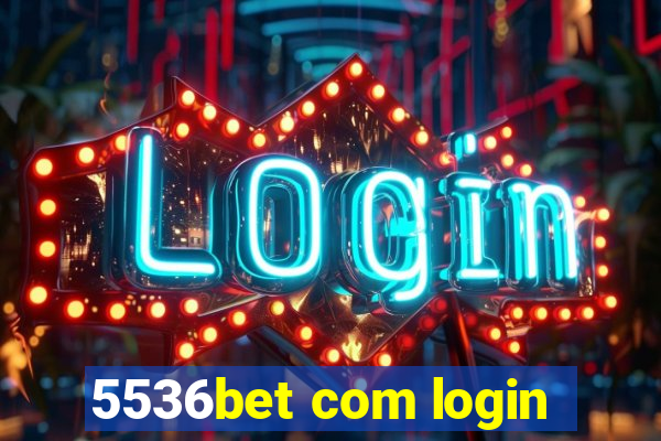 5536bet com login