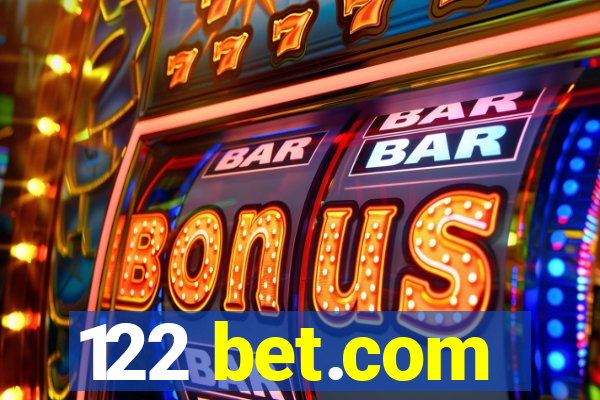 122 bet.com