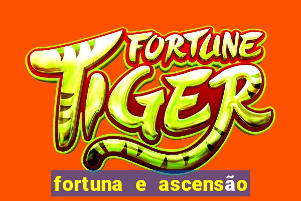 fortuna e ascensão pdf twitter