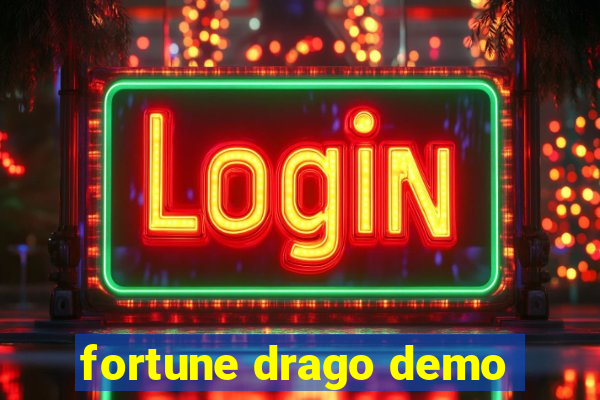 fortune drago demo