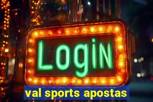 val sports apostas