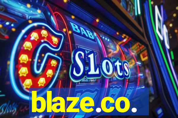 blaze.co.