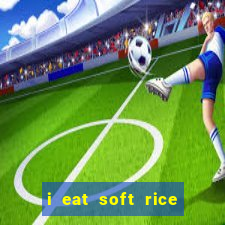 i eat soft rice in another world manga pt br