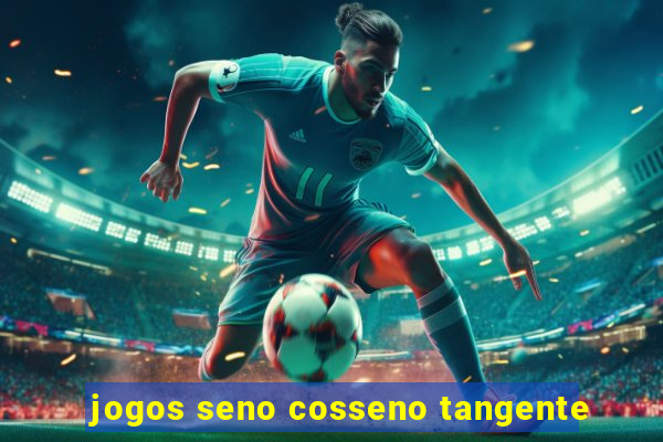 jogos seno cosseno tangente