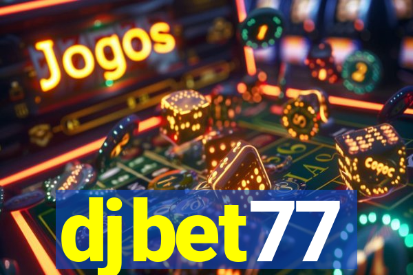 djbet77