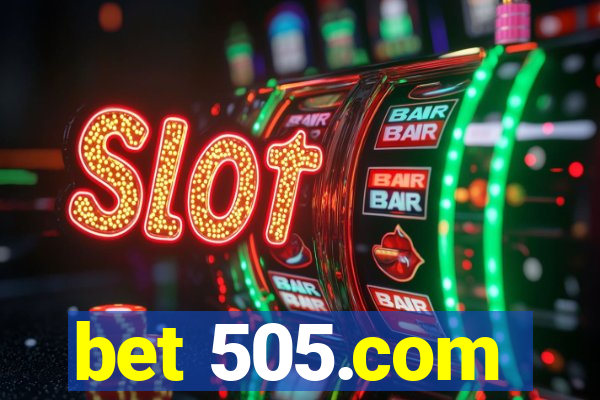 bet 505.com