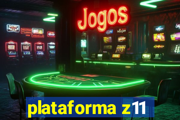 plataforma z11