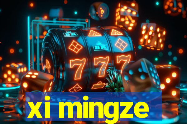 xi mingze