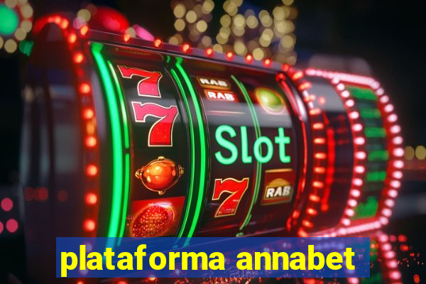 plataforma annabet