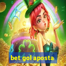 bet gol aposta