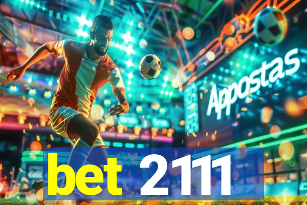 bet 2111