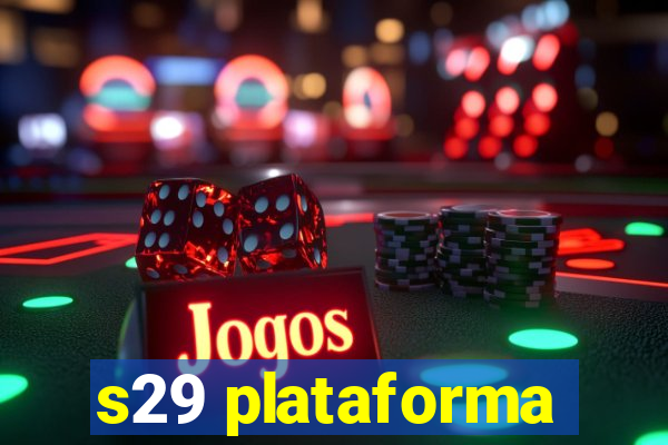 s29 plataforma