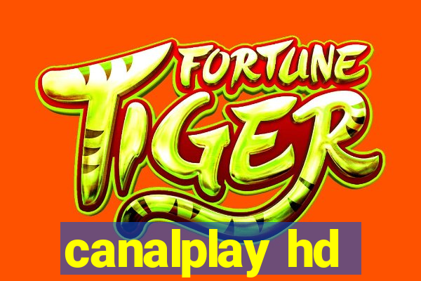 canalplay hd