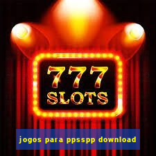 jogos para ppsspp download