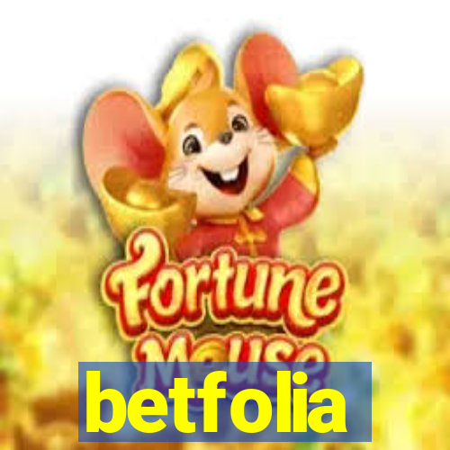 betfolia