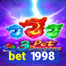 bet 1998