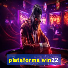 plataforma win22